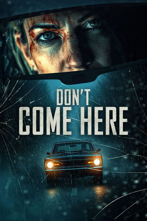 Don’t Come Here