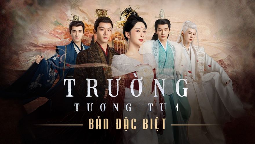 Trường Tương Tư (Bản Đặc Biệt)